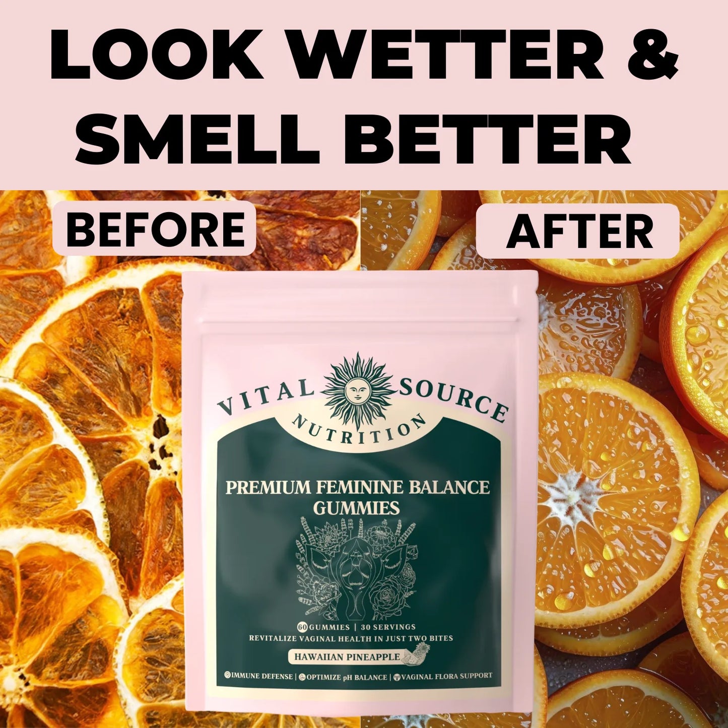 Probiotics - No more worrying about odor or imbalance - Feel fresh, confident and in control